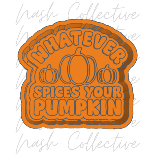 Whatever Spices Your Pumpkin