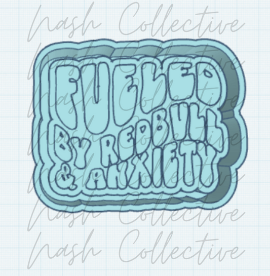 Fueled By Red Bull & Anxiety