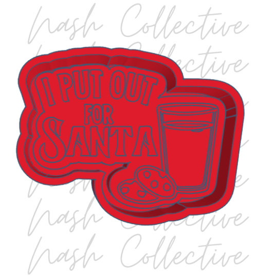 I Put Out For Santa