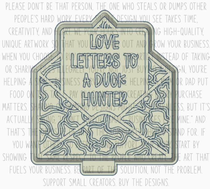 Love Letters To A Duck Hunter